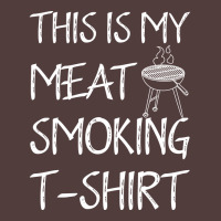 This Is My Meat Smoking Tshirt Cool Graphic T-shirt | Artistshot