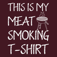 This Is My Meat Smoking Tshirt Cool Unisex Hoodie | Artistshot