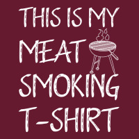 This Is My Meat Smoking Tshirt Cool Classic T-shirt | Artistshot