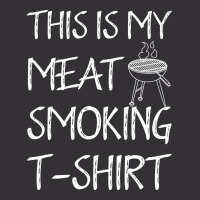 This Is My Meat Smoking Tshirt Cool Vintage Short | Artistshot