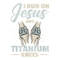 I Run On Jesus And Titanium Knees Design T Shirt Youth Tee | Artistshot