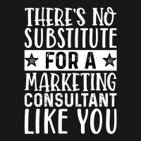 Theres No Substitue For A Marketing Consultant Lik Flannel Shirt | Artistshot