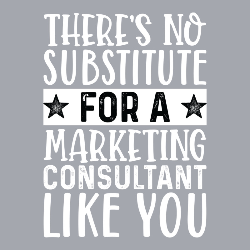 Theres No Substitue For A Marketing Consultant Lik Long Sleeve Shirts by tarokbuldog5 | Artistshot