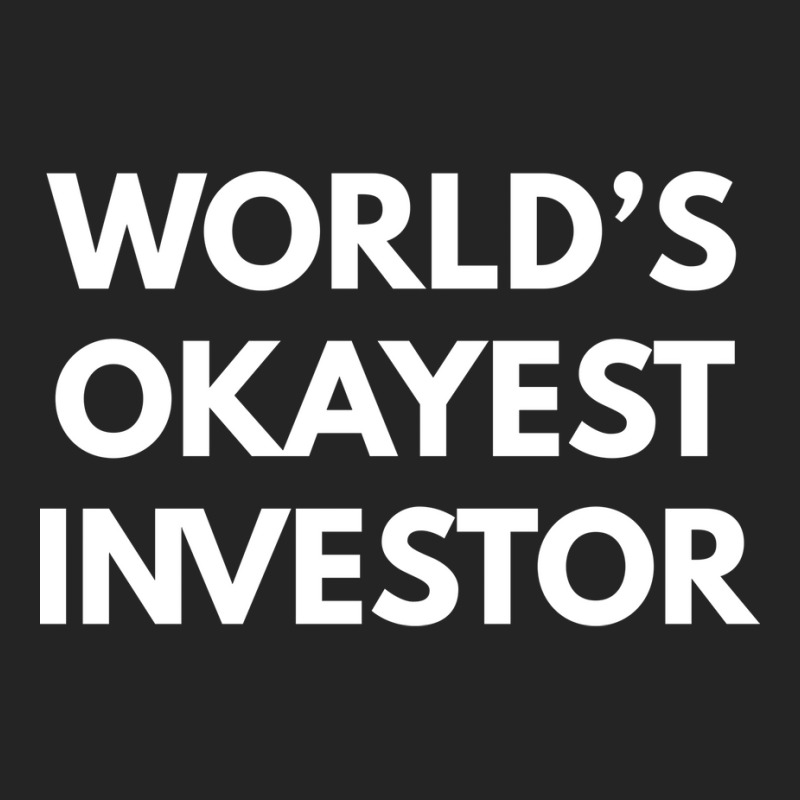 Worlds Okayest Investor Vintage 3/4 Sleeve Shirt by tarokbuldog5 | Artistshot