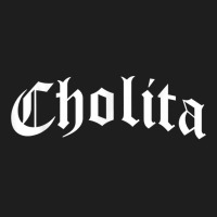 Cholita Chola Chicana Mexican American Pride Hispa Classic T-shirt | Artistshot