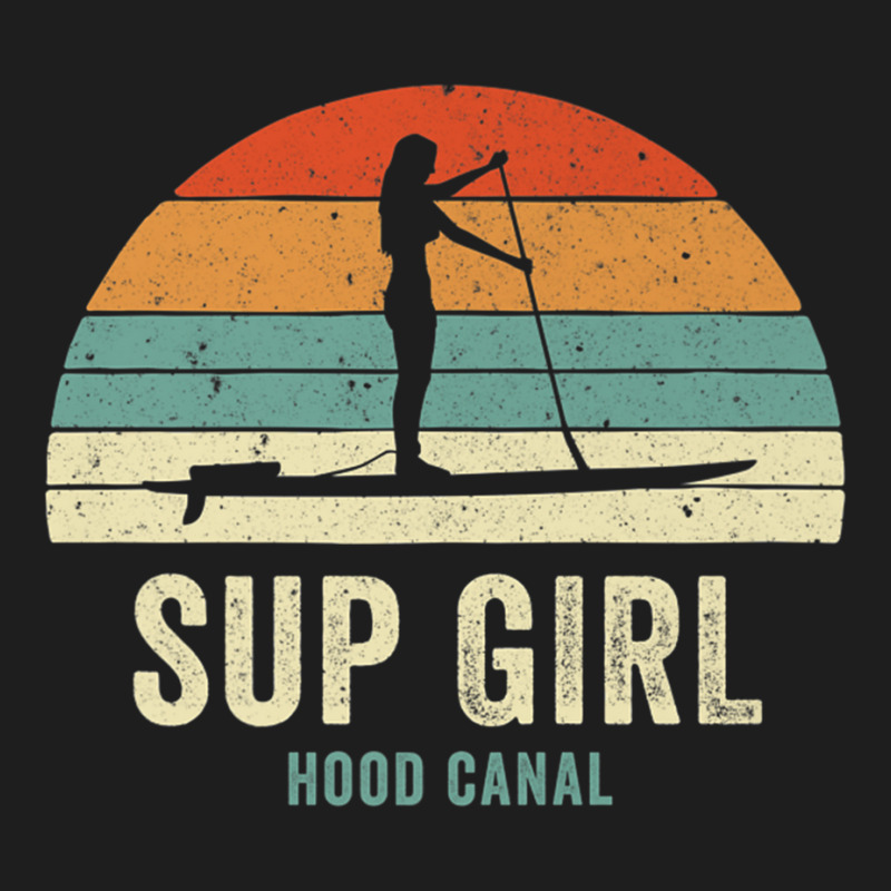 Hood Canal Woman On Sup Girl Retro Vintage Style P Classic T-shirt by thurz | Artistshot