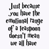 The Emotional Range Of A Teaspoon 55 Tank Top | Artistshot