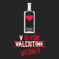 V Is For Vodka Funny Valentines Day Gifts For Vodk 3/4 Sleeve Shirt | Artistshot