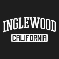 Inglewood California Local Home Love State Pride T Shirt Classic T-shirt | Artistshot