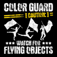 Color Guard Caution Watch For Flying Objects   Fla Graphic T-shirt | Artistshot