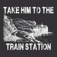 Take Him To The Train Station T Shirt Vintage Hoodie | Artistshot