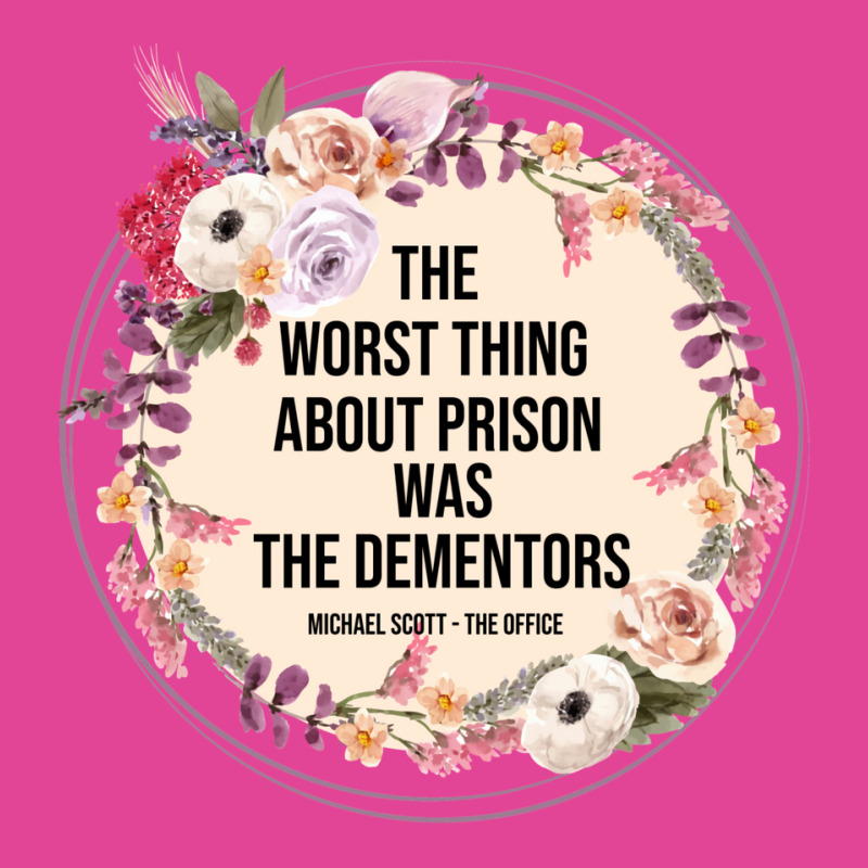 The Worst Thing About Prison Was The Dementors 11 T-Shirt by quillhaileyv | Artistshot