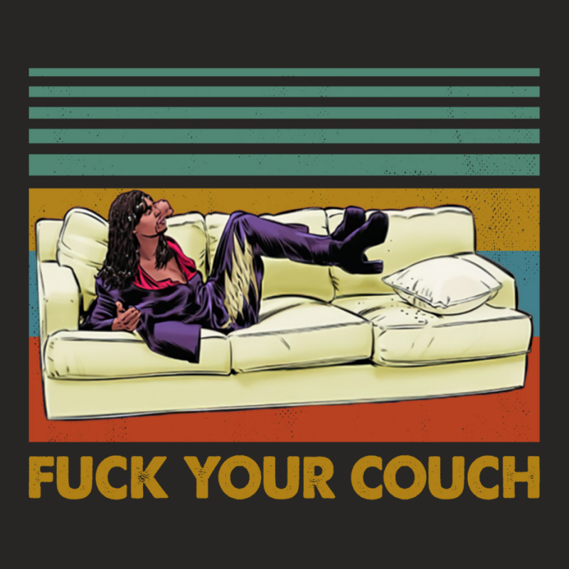 Fuck Your Couch Retro Style Ladies Fitted T-Shirt by weslervagas2 | Artistshot