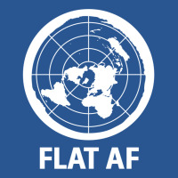 Flat Af Flat Earth Society T-shirt | Artistshot