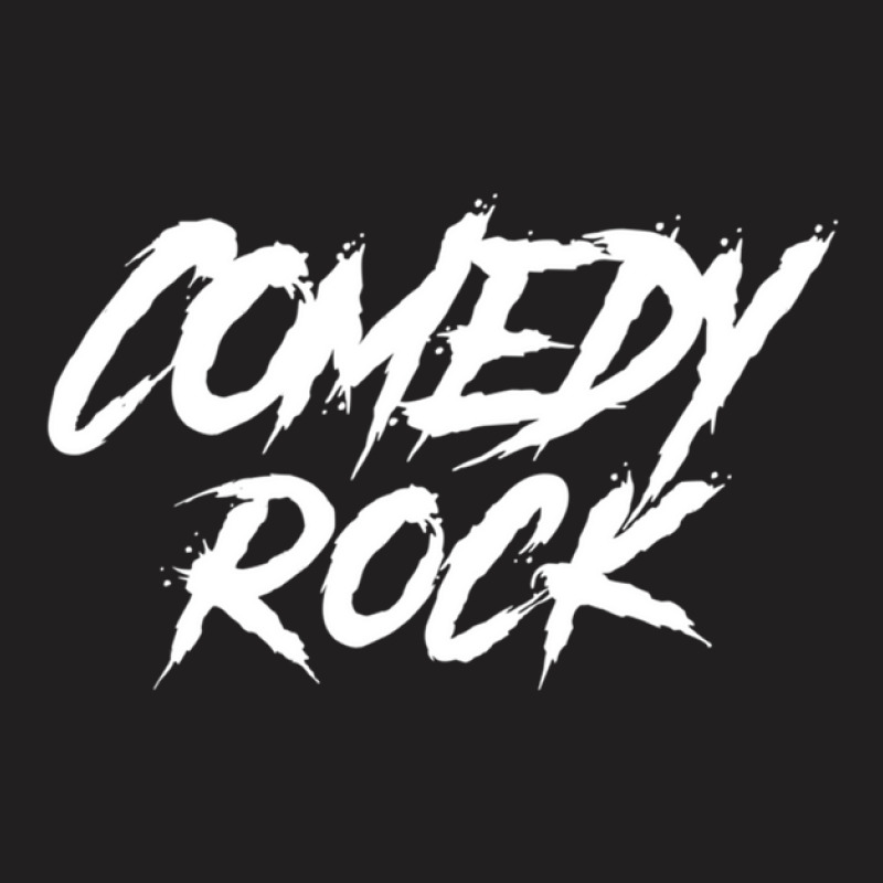 Comedy Rock T-shirt | Artistshot