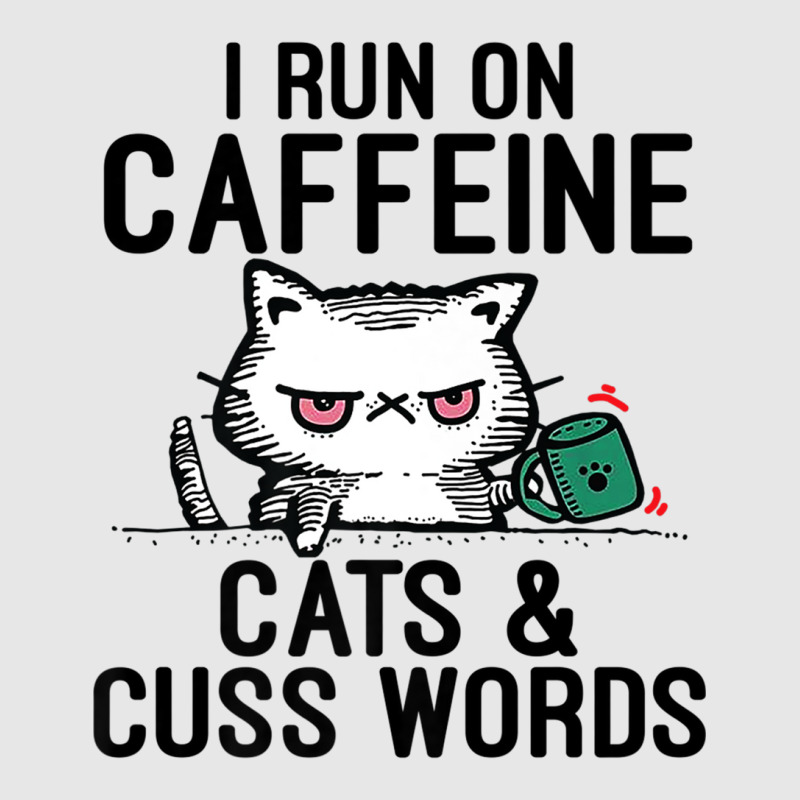 I Run On Caffeine, Cats & Cuss Words   Coffee, Cat Unisex Jogger | Artistshot