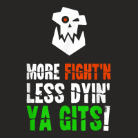 More Fighting Less Dying Ork Tabletop Wargaming Me Ladies Fitted T-shirt | Artistshot