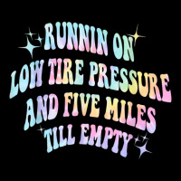 Running On Low Tire Pressure And Five Miles Till E Men's Long Sleeve Pajama Set | Artistshot