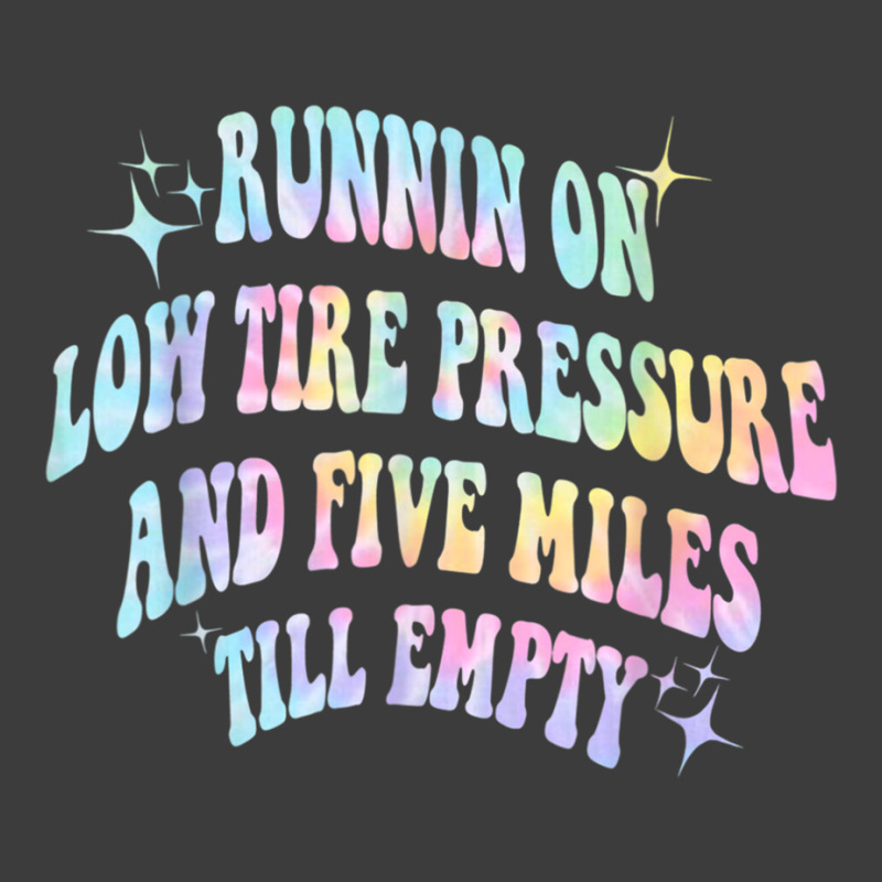 Running On Low Tire Pressure And Five Miles Till E Men's Polo Shirt | Artistshot