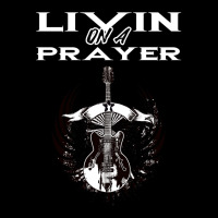 Living On A Prayer   Livin On A Prayer   Rock   Mo Long Sleeve Shirts | Artistshot