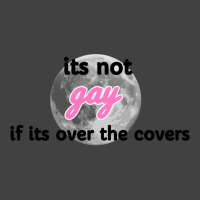 Its Not Gay If Its Over The Covers 1 Vintage T-shirt | Artistshot