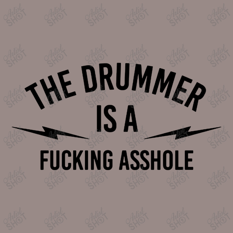 The Drummer Is A Fucking Asshole Vintage T-Shirt by Bakwan Art | Artistshot