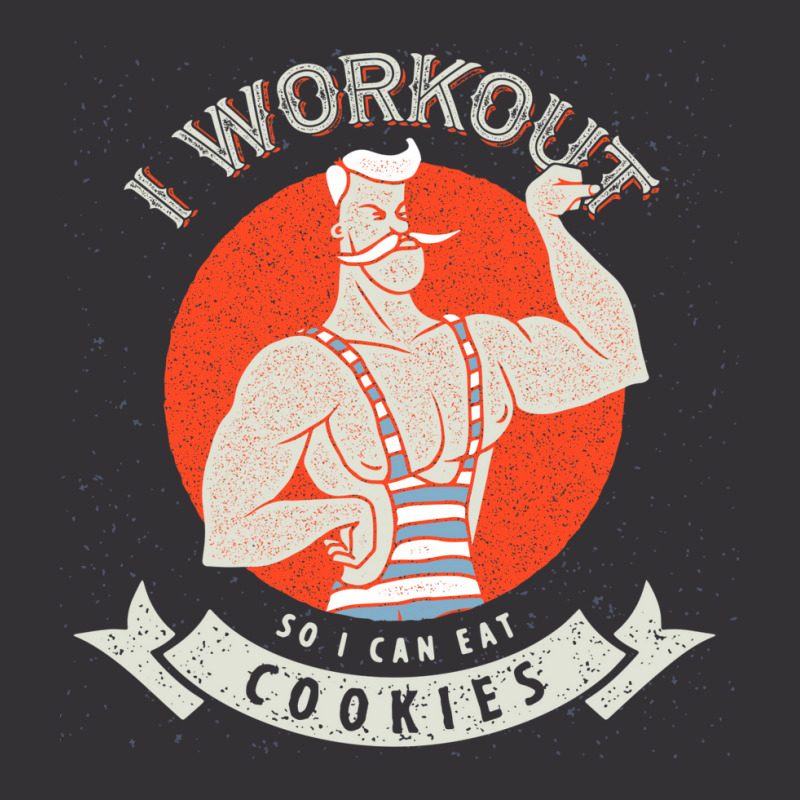 I Workout So I Can Eat Cookies Vintage Hoodie by luelfeninao | Artistshot