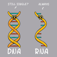 Still Single Dna Always Rna Science Major Biologis Youth 3/4 Sleeve | Artistshot