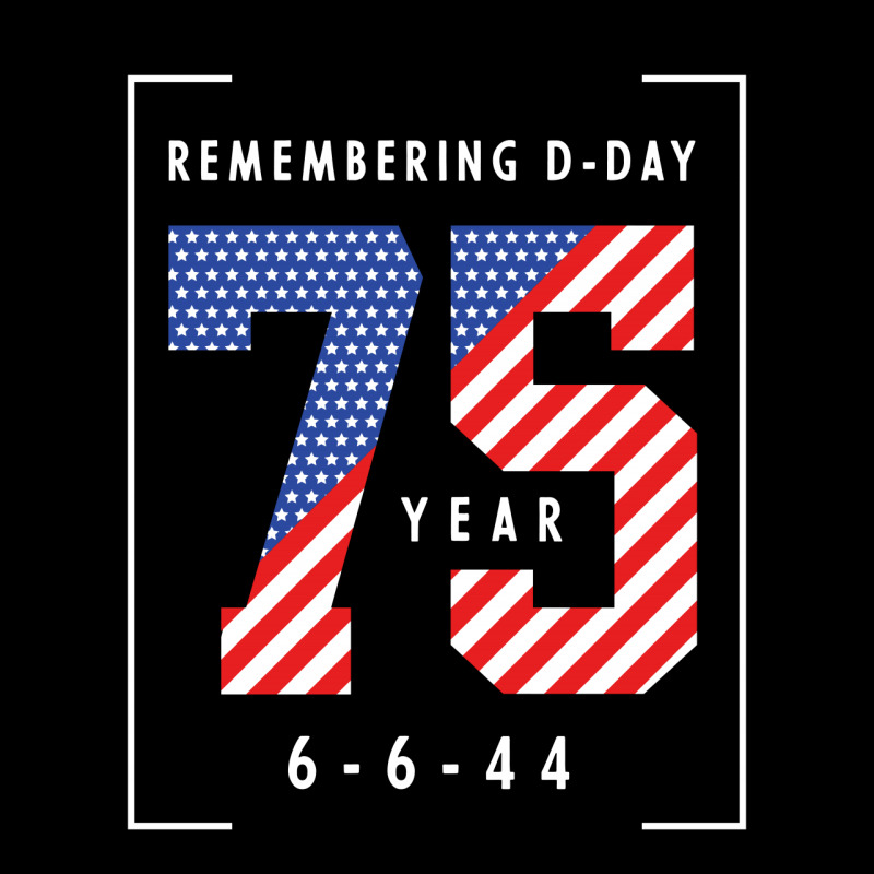 D-day 75th Anniversary June 6th, 1944 Wwii Memorial Long Sleeve Shirts by Diogo Calheiros | Artistshot