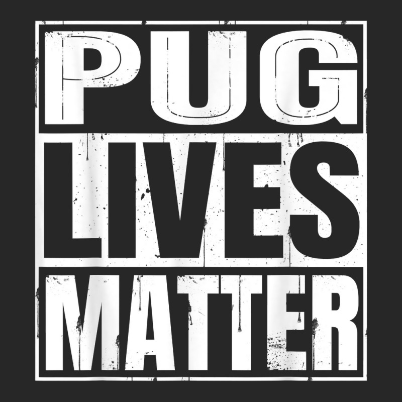 Pug Lives Matter   Funny Dog Lover Gift T Shirt Men's T-shirt Pajama Set | Artistshot