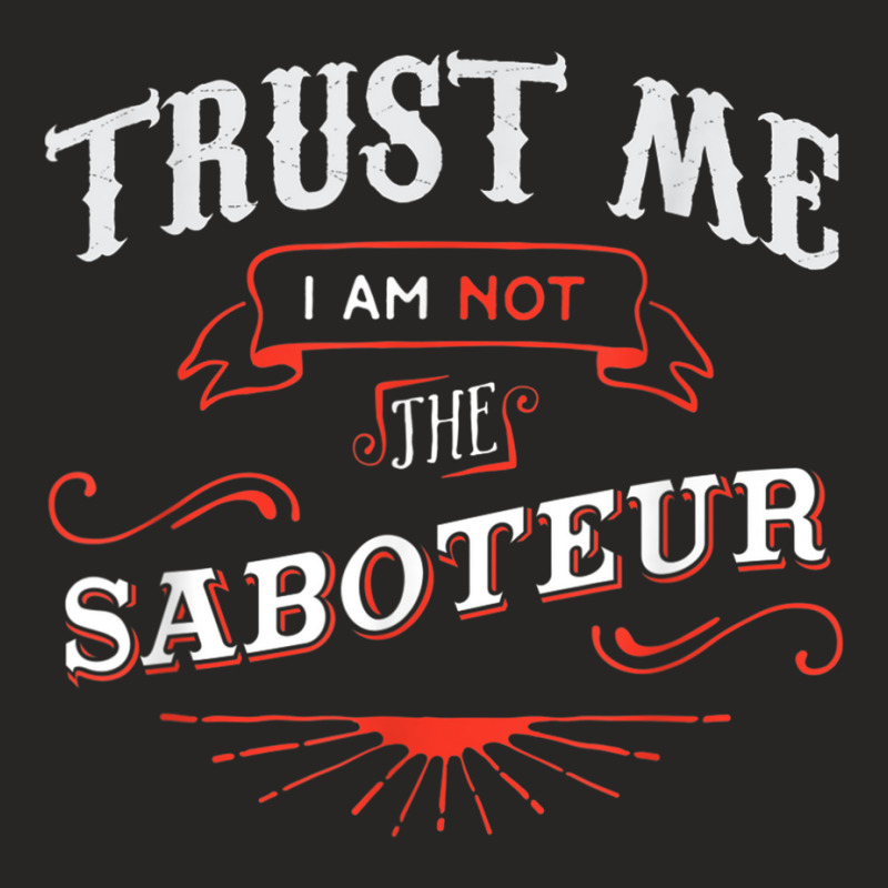 Board Game Funny T Shirt Trust Me I Am Not The Sab Ladies Fitted T-Shirt by mheny | Artistshot