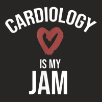 Cardiology Is My Jam Cardiology Cardiologist Heart Ladies Fitted T-shirt | Artistshot