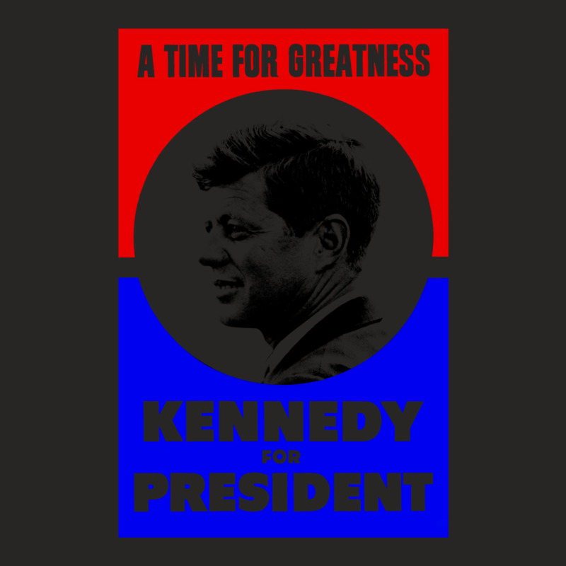 Jfk Kennedy For President Ladies Fitted T-Shirt by tacanaglin8 | Artistshot