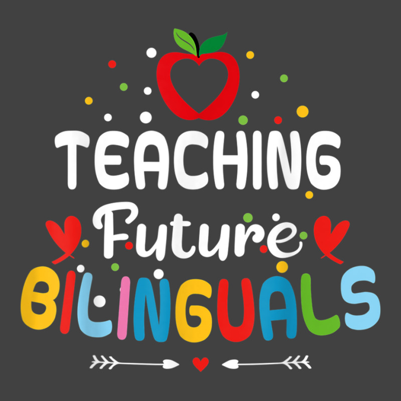 Teaching Future Bilinguals   Spanish Teachers Back Vintage T-Shirt by terrilyn | Artistshot