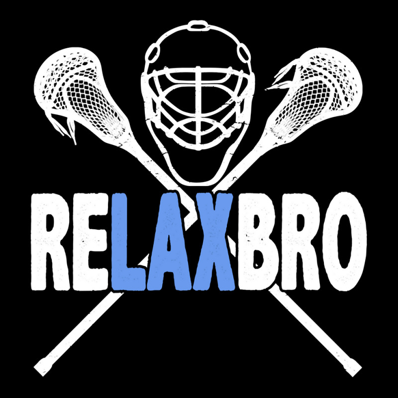 Relax Bro Funny Lacrosse Player Lax Lover Sarcasm Pocket T-shirt | Artistshot