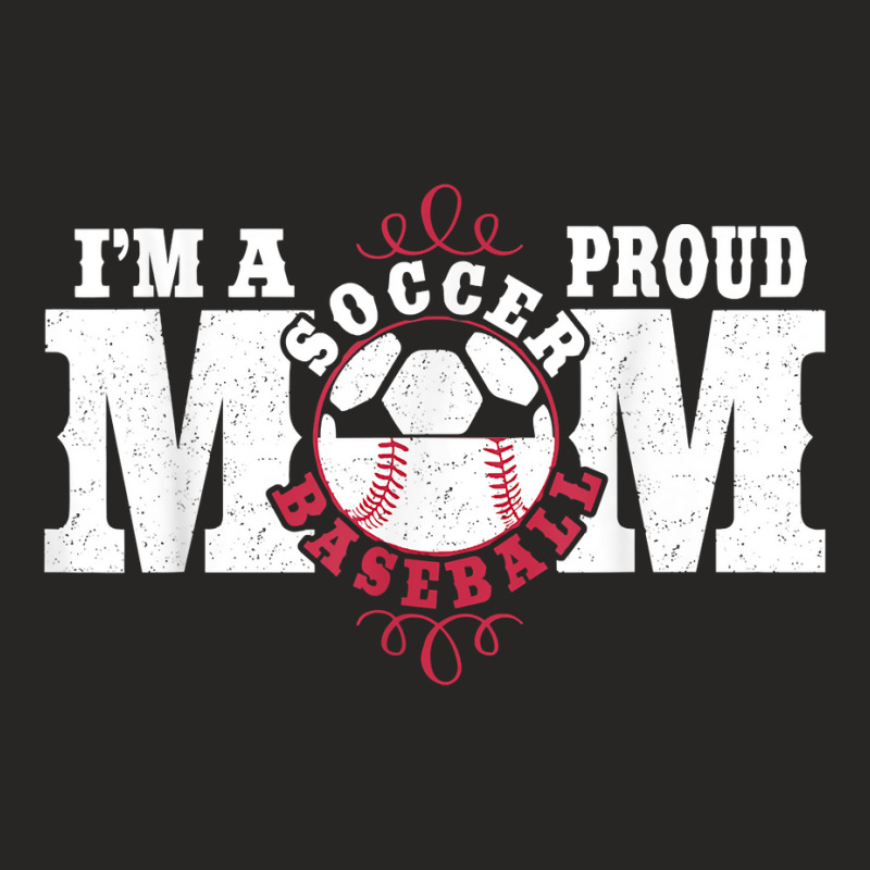 I'm A Proud Soccer Baseball Mom   Combined Sports Ladies Fitted T-Shirt by clishgdo | Artistshot