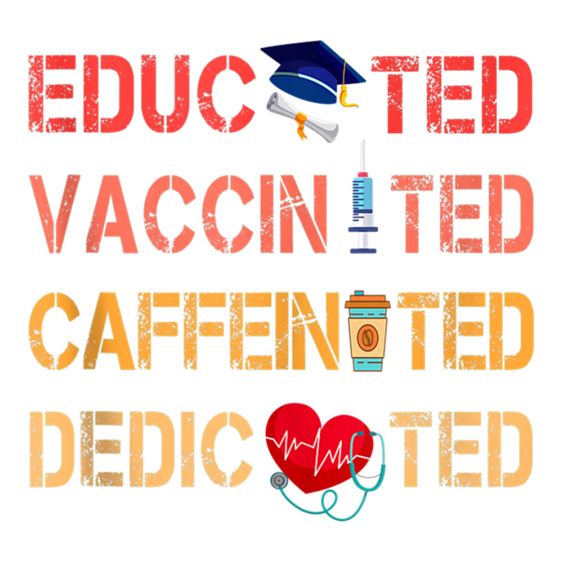 Educated Vaccinated Caffeinated Dedicated Nurse Gi Youth Sweatshirt by bonne | Artistshot