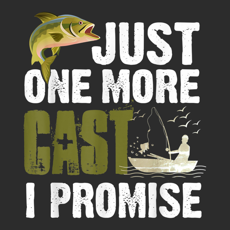 Just One More Cast I Promise Funny Fishing T Shirt Exclusive T-shirt | Artistshot