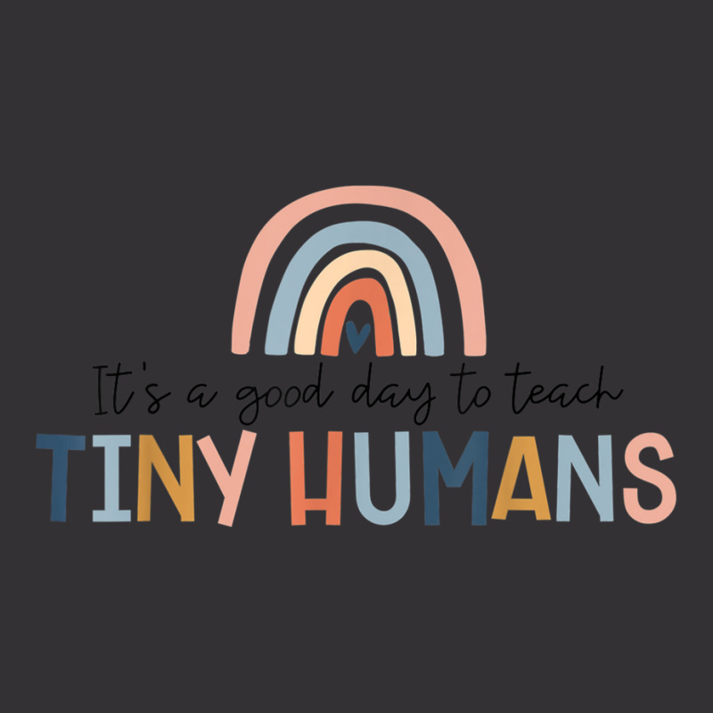 It's A Good Day To Teach Tiny Humans Teacher T Shi Vintage Hoodie And Short Set | Artistshot