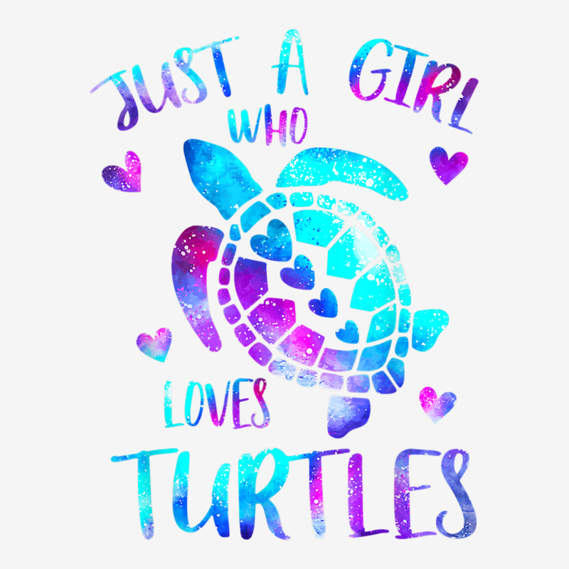 Just A Girl Who Loves Turtles Galaxy Space Sea Tur Graphic T-shirt | Artistshot