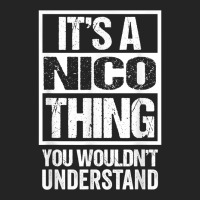 It's A Nico Thing You Wouldn't Understand First Na 3/4 Sleeve Shirt | Artistshot