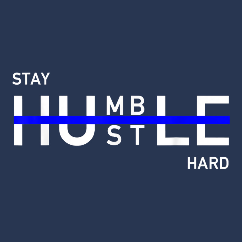 Stay Humble & Hustle Hard Entrepreneur Hustler T S Men Denim Jacket | Artistshot