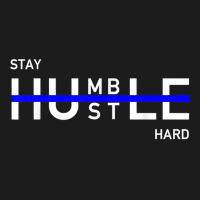 Stay Humble & Hustle Hard Entrepreneur Hustler T S Hoodie & Jogger Set | Artistshot