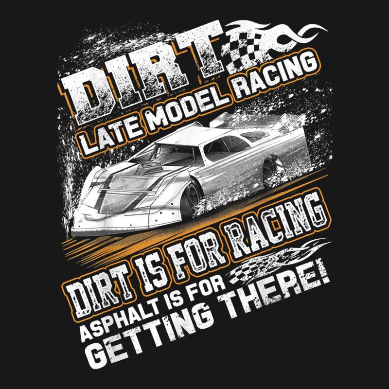 Late Model Modified Dirt Track Racing Dirt Is For Flannel Shirt | Artistshot