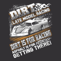 Late Model Modified Dirt Track Racing Dirt Is For Vintage Short | Artistshot