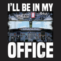 Mens Funny Airplane Pilot I'll Be In My Office Air T-shirt | Artistshot