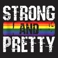 Strong And Pretty Gay Pride Gym Lifting Workout Lg T-shirt | Artistshot