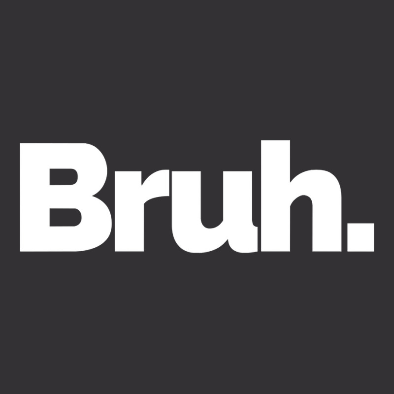 That Says Bruh Pullover Hoodie Vintage Short | Artistshot