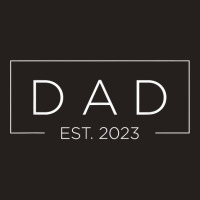 Mens Dad Est. 2023 Promoted To Daddy Father's Day Tank Top | Artistshot