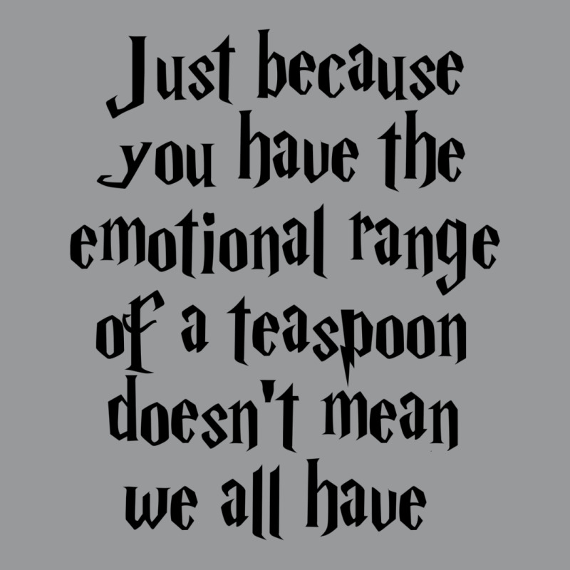 The Emotional Range Of A Teaspoon 5 Unisex Hoodie | Artistshot